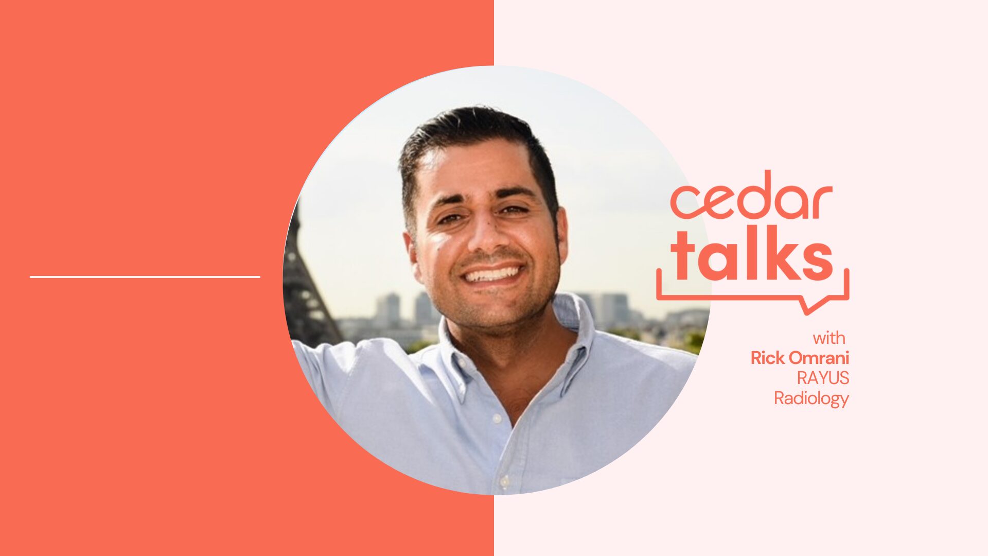 RAYUS Radiology’s Rick Omrani on Building Elite Revenue Cycle Teams