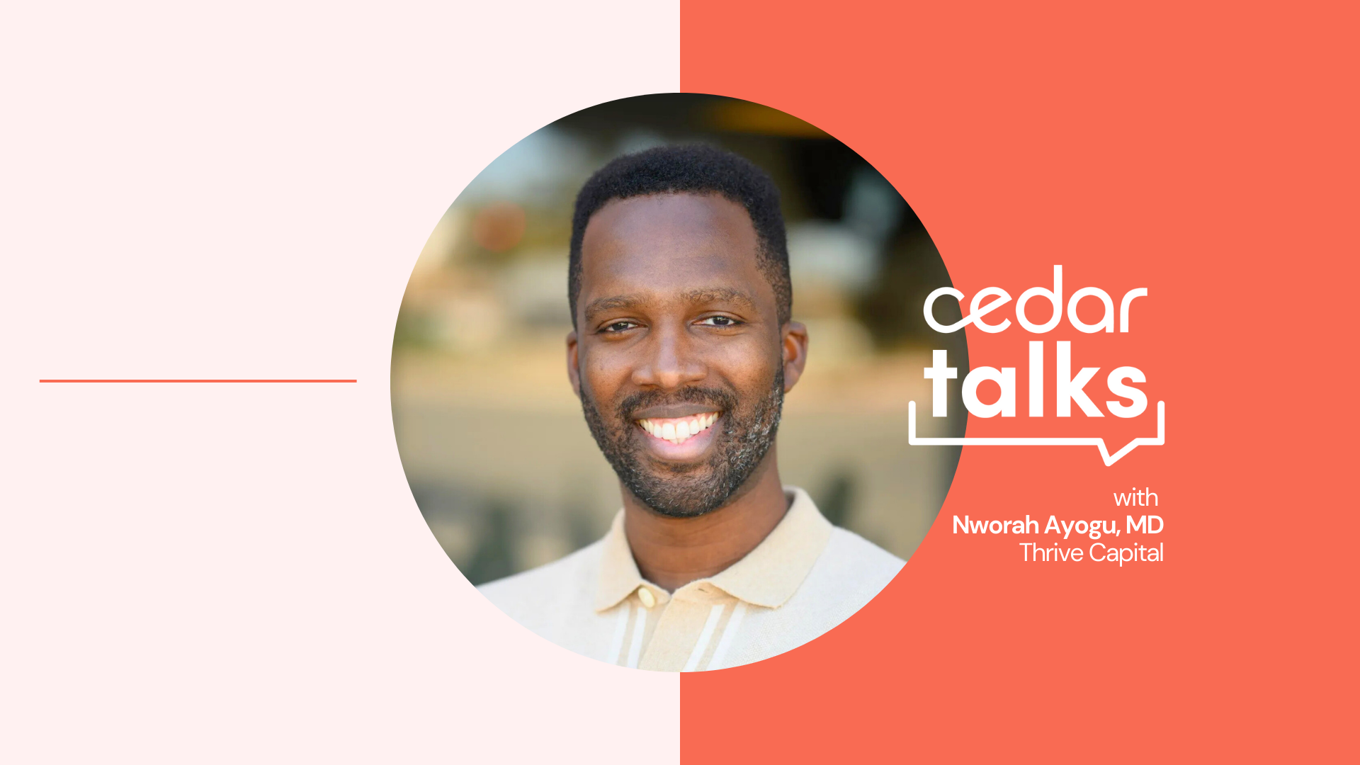 Thrive Capital’s Nworah Ayogu on Separating AI Hype from Reality in Healthcare