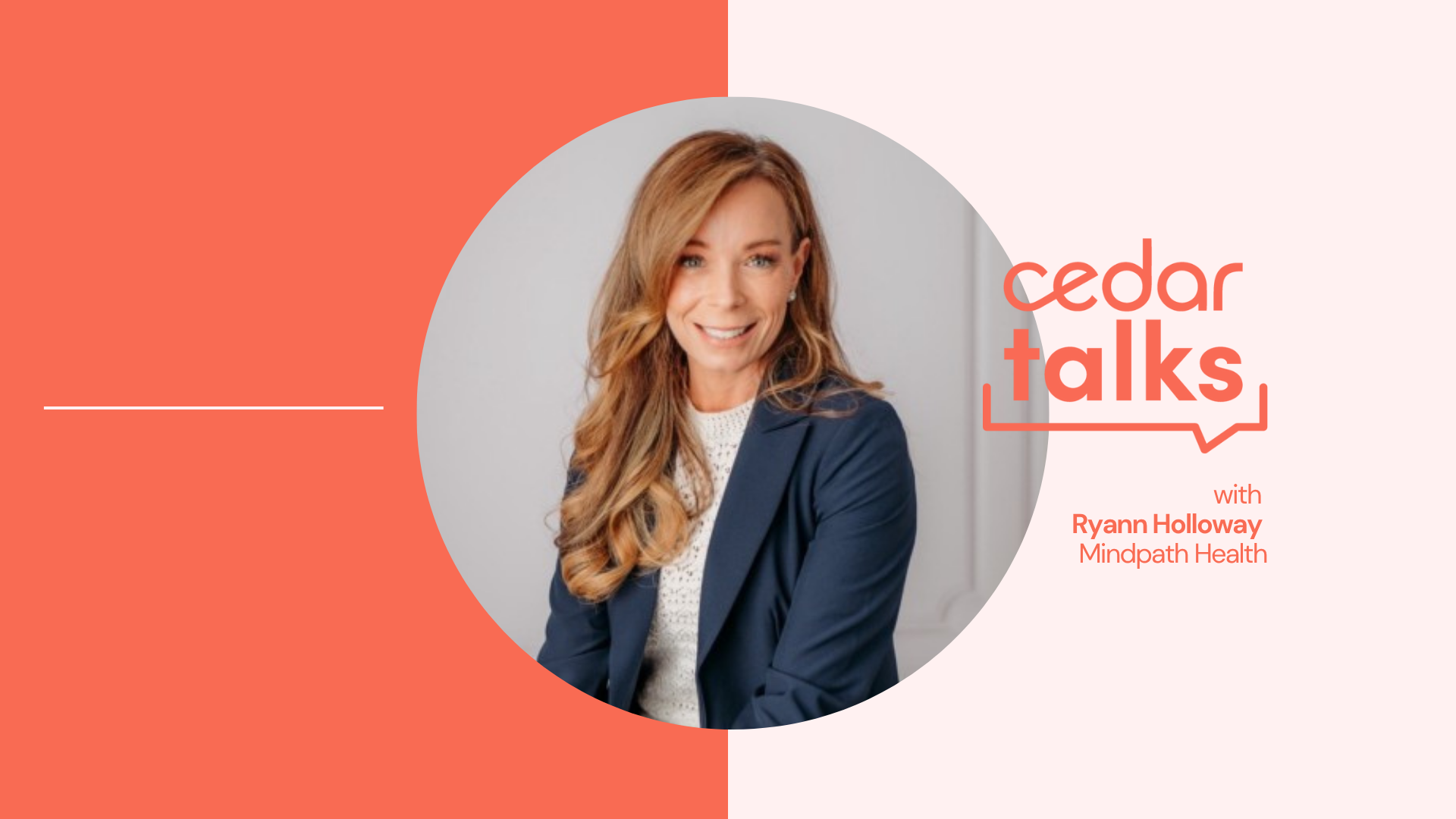 Mindpath Health’s Ryann Holloway on Why Revenue Cycle Feels Like 2006 All Over Again